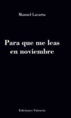 Para que me leas en noviembre, de Manuel Lacarta | portada del libro