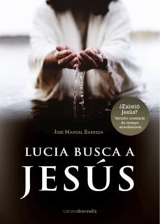 LUCIA BUSCA A JESUS, de BARREDA | portada del libro