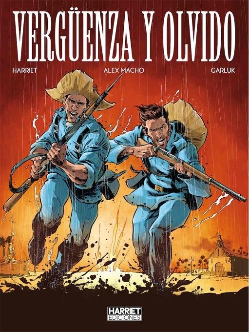 VERGUENZA Y OLVIDO, de HARRIET#ALEX MACHO#GARLUK | portada del libro