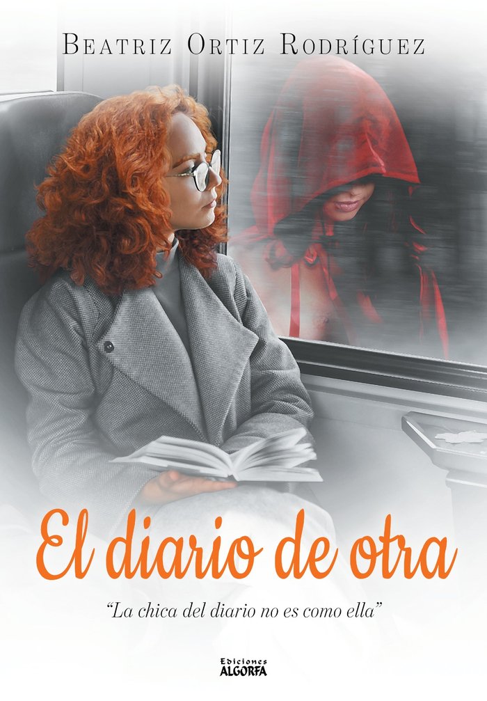 EL DIARIO DE OTRA, de Ortiz Rodríguez, Beatriz | portada del libro