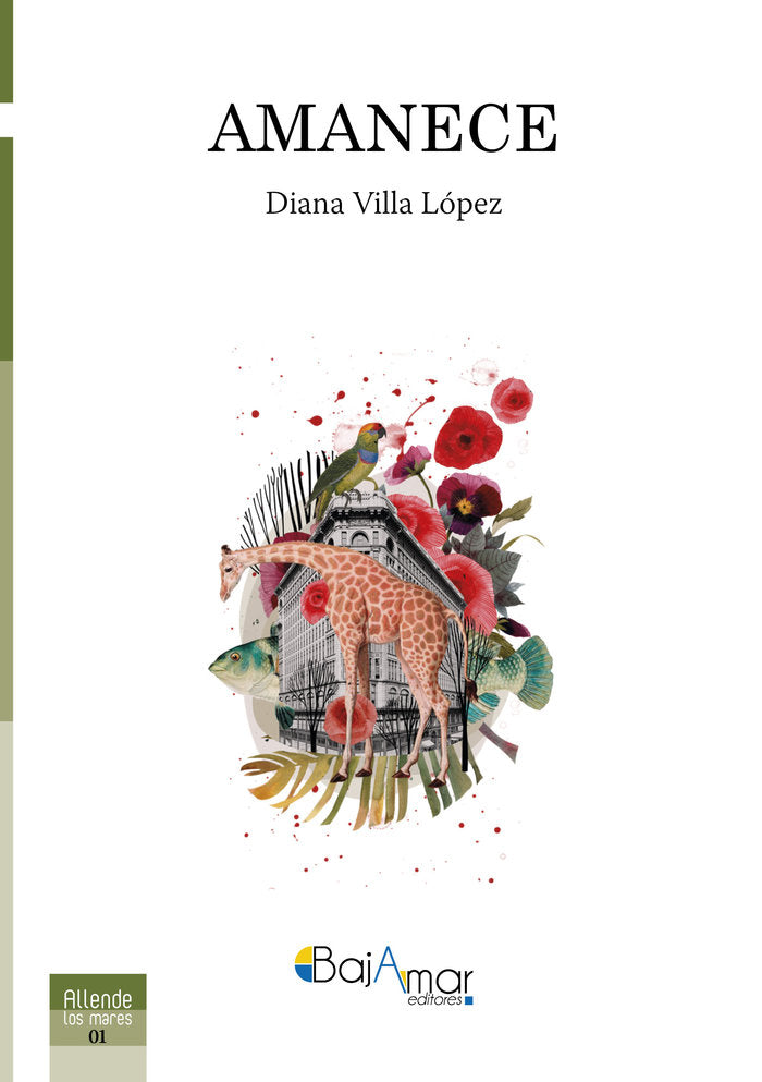 AMANECE, de VILLA LÓPEZ, DIANA | portada del libro