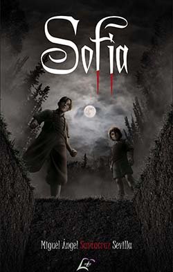 SOFIA, de SANTACRUZ SEVILLA, MIGUEL ANGEL | portada del libro