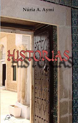Historias, de NURIA A. AYMI | portada del libro