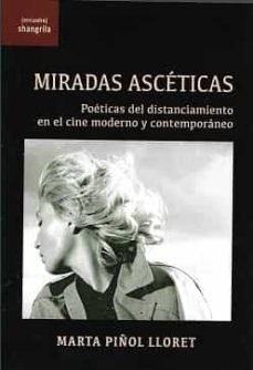 MIRADAS ASCETICAS, de PIÑOL LLORET | portada del libro