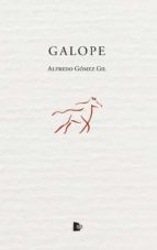 GALOPE, de Alfredo Gómez Gil | portada del libro