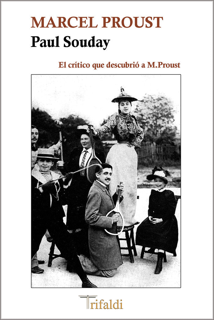 MARCEL PROUST, de SOUDAY, PAUL | portada del libro