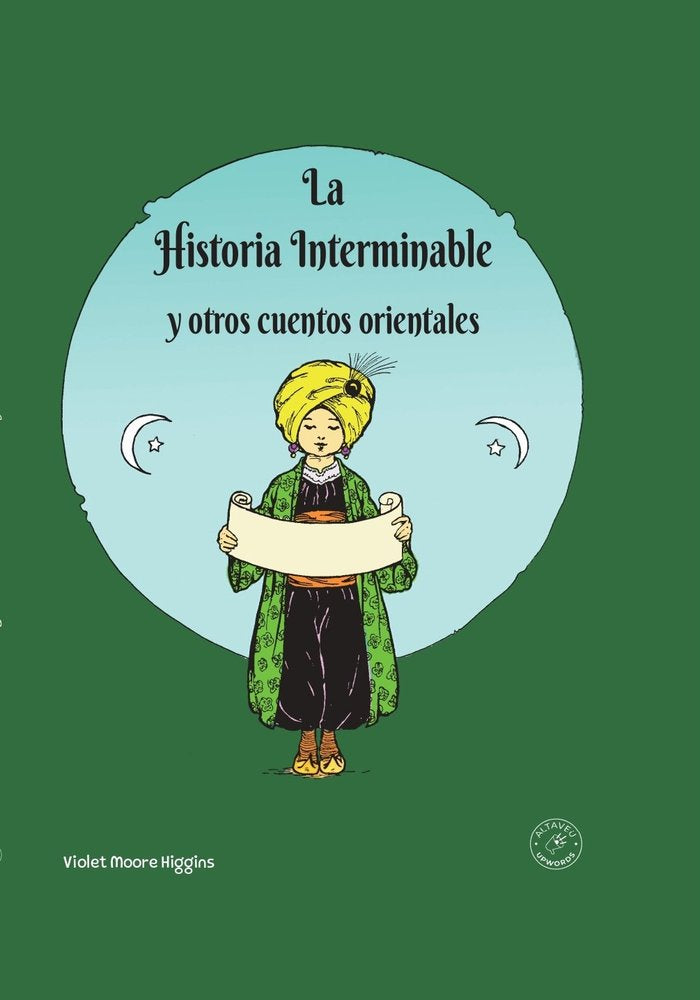 La historia interminable y otros cuentos orientales, de Moore Higgins, Violet | portada del libro