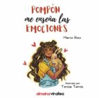 POMPON ME ENSEÑA LAS EMOCIONES, de MARTA ROSO | portada del libro