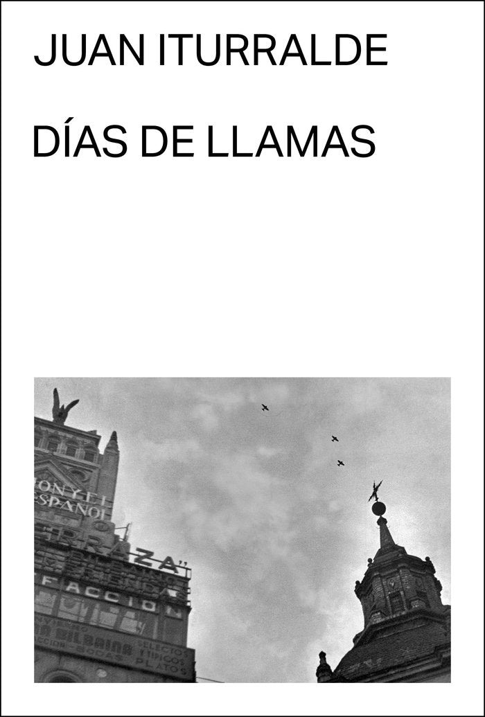 DIAS DE LLAMAS, de ITURRALDE, JUAN | portada del libro