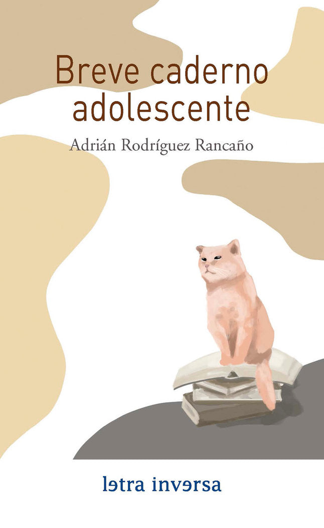 Breve caderno adolescente, de Rodríguez Rancaño, Adrián | portada del libro