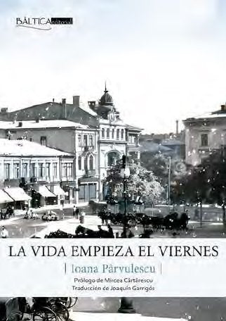 LA VIDA EMPIEZA EL VIERNES, de PARVULESCU, IOANA | portada del libro