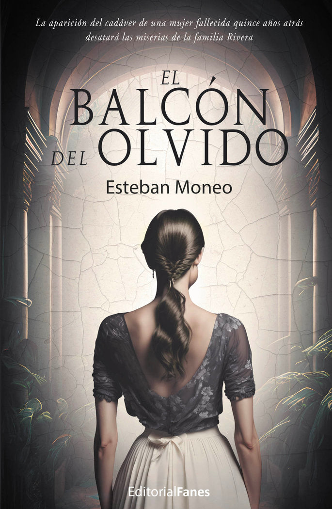 El balcón del olvido, de , Moneo, Esteban | portada del libro