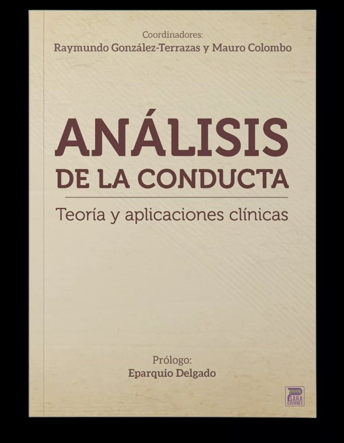 Análisis de la conducta, de Raymundo González-Terrazas y Mauro Colombo (más colaboradores) | portada del libro