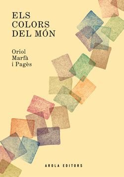 ELS COLORS DEL MON, de MARFA I PAGES | portada del libro