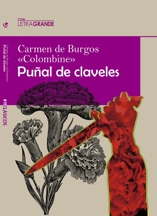 Puñal de Claveles, de Colombine, Carmen de Burgos | portada del libro