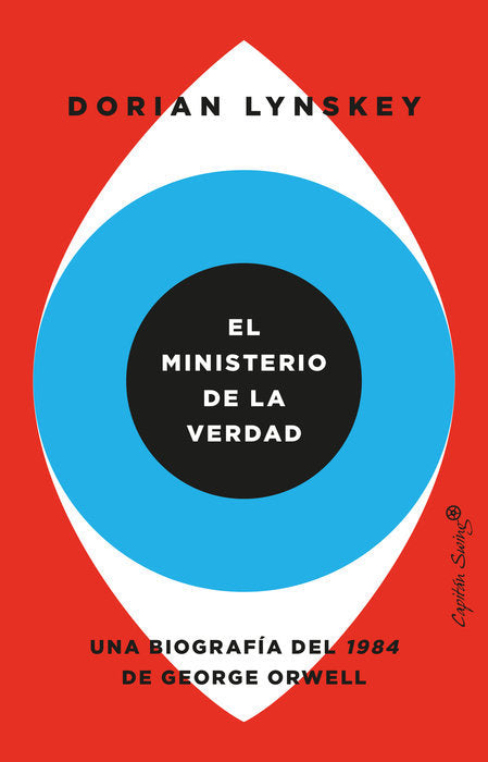 El ministerio de la verdad, de LYNSKEY,DORIAN | portada del libro