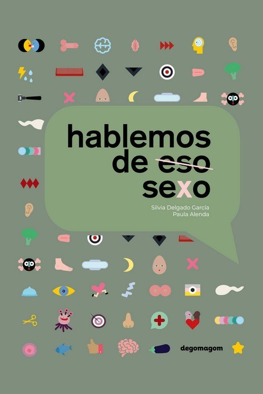 HABLEMOS DE ( ESO) SEXO, de ALENDA, PAULA | portada del libro