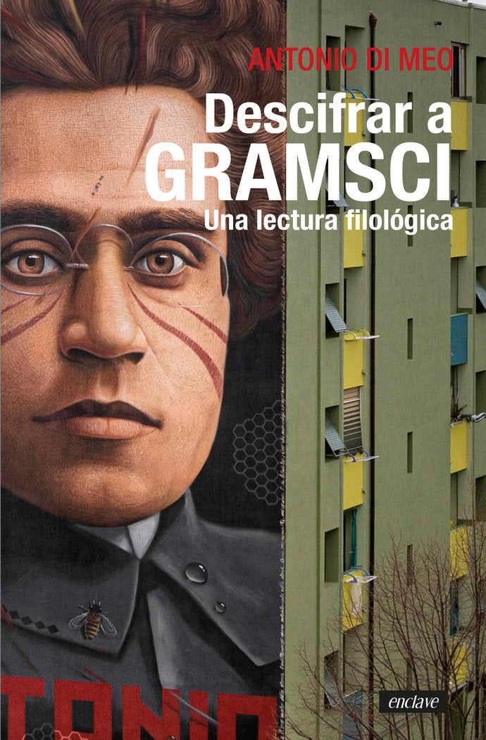 DESCIFRAR A GRAMSCI, de DI MEO,ANTONIO | portada del libro