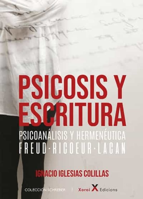 PSICOSIS Y ESCRITURA, de IGNACIO IGLESIAS COLILLAS | portada del libro