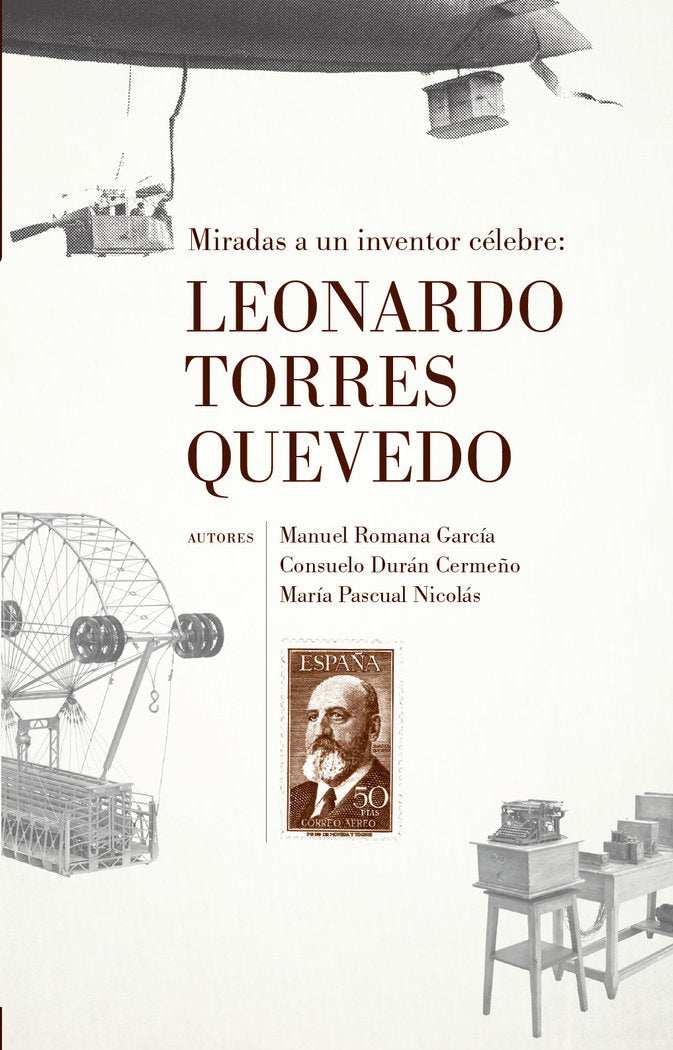 LEONARDO TORRES QUEVEDO, de ROMANA GARCIA, MANUEL | portada del libro