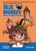 Blue Monday, de PILAR MORENO DIAZ | portada del libro