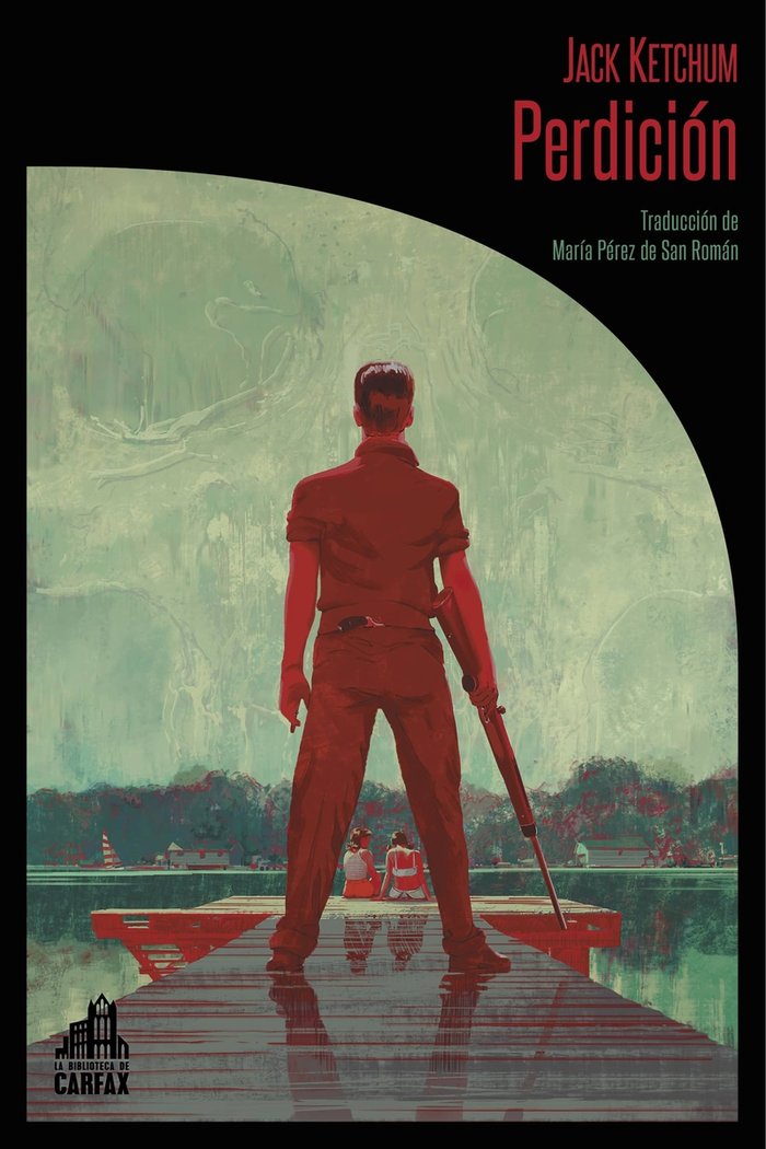 PERDICION, de KETCHUM, JACK | portada del libro
