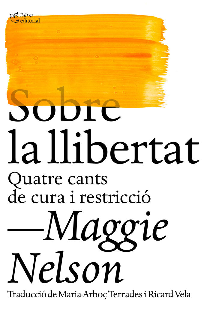 SOBRE LA LLIBERTAT, de NELSON, MAGGIE | portada del libro
