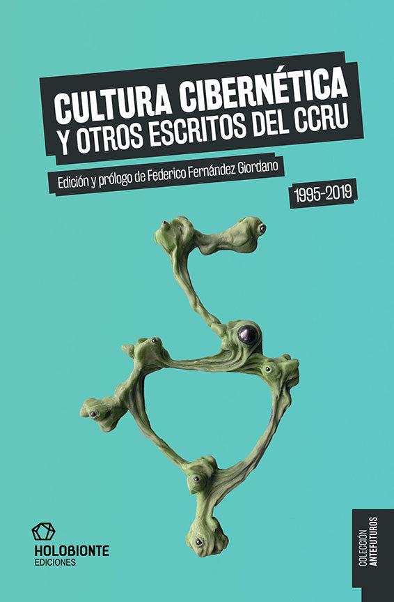 CULTURA CIBERNETICA Y OTROS ESCRITOS DEL CCRU, de VARIOS AUTORES | portada del libro