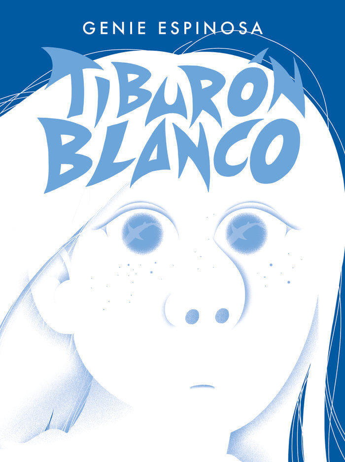 TIBURON BLANCO, de GENIE ESPINOSA | portada del libro