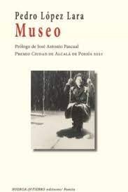 MUSEO, de LOPEZ LARA | portada del libro