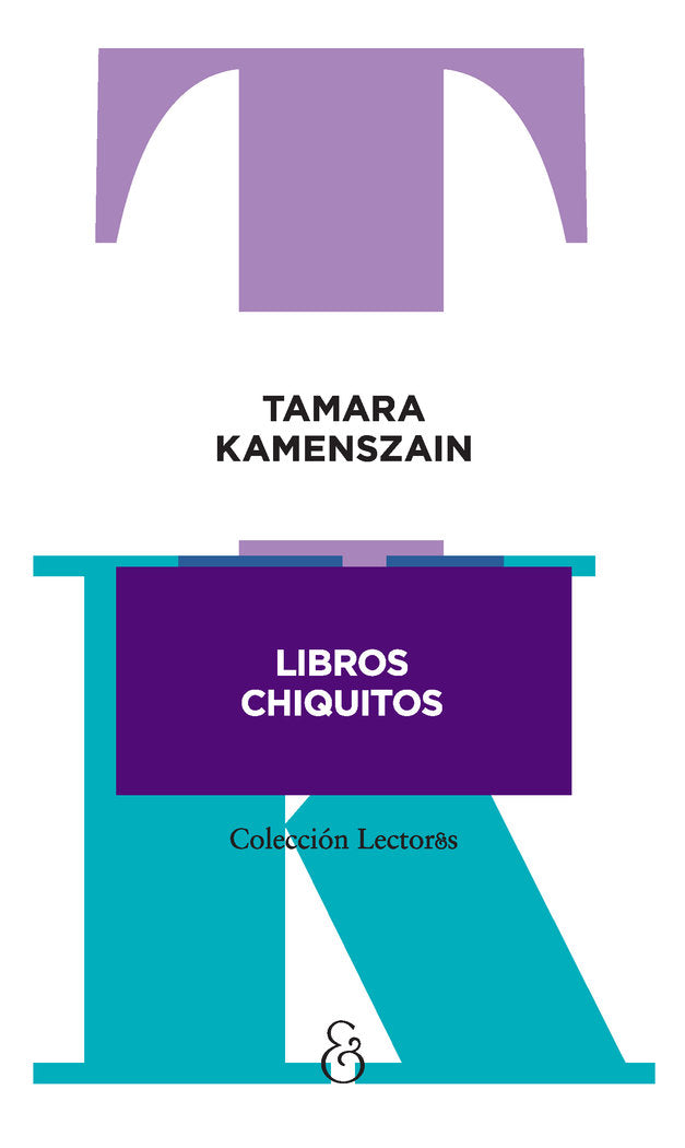 Libros chiquitos, de KAMENSZAIN, TAMARA | portada del libro