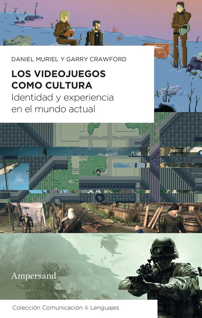 LOS VIDEOJUEGOS COMO CULTURA, de MURIEL, DANIEL | portada del libro