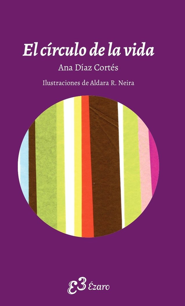EL CIRCULO DE LA VIDA, de DIAZ CORTES, ANA | portada del libro