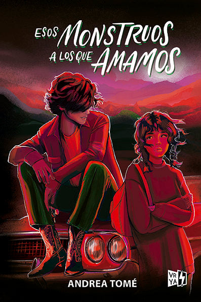 ESOS MONSTRUOS A LOS QUE AMAMOS, de TOME, ANDREA | portada del libro