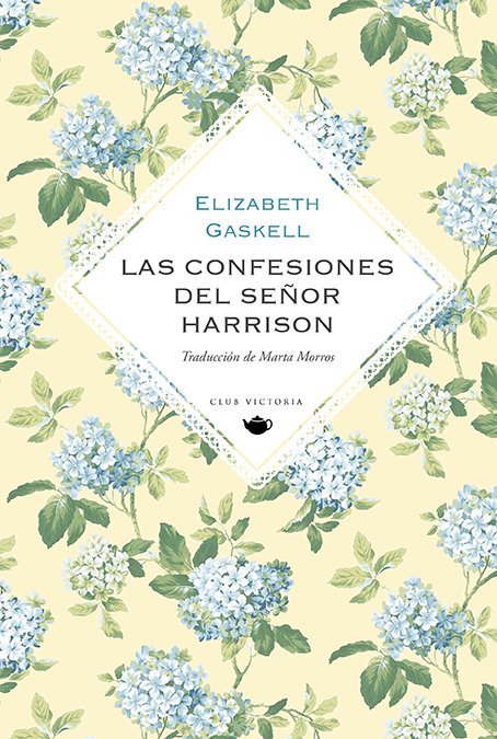 LAS CONFESIONES DEL SEÑOR HARRISON, de GASKELL, ELIZABETH | portada del libro
