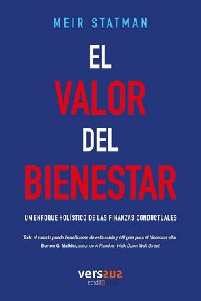 VALOR DEL BIENESTAR, EL, de STATMAN, MEIR | portada del libro