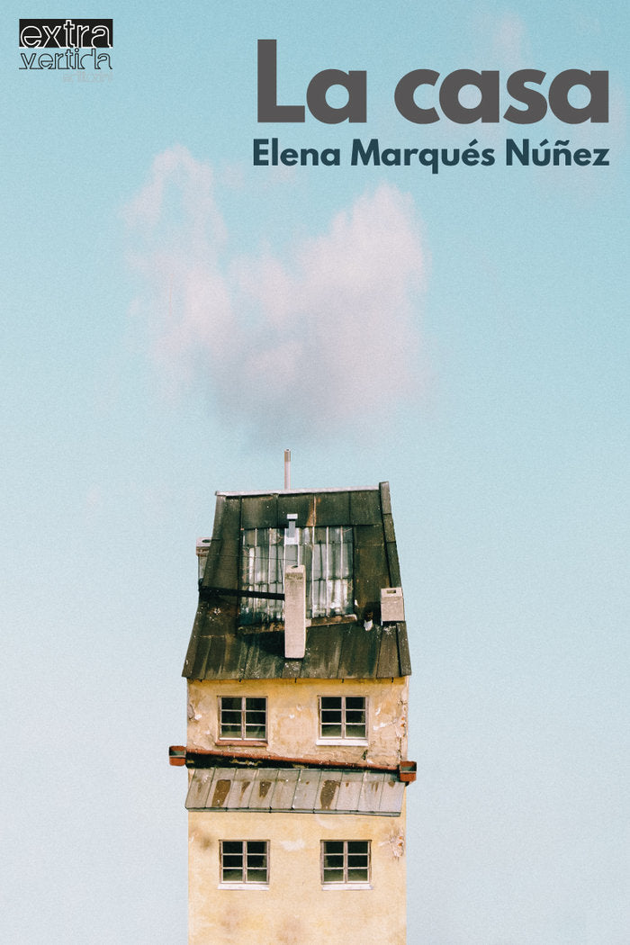 La casa, de Marqués, Elena | portada del libro
