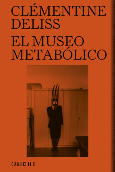 El museo metabólico, de DELISS | portada del libro
