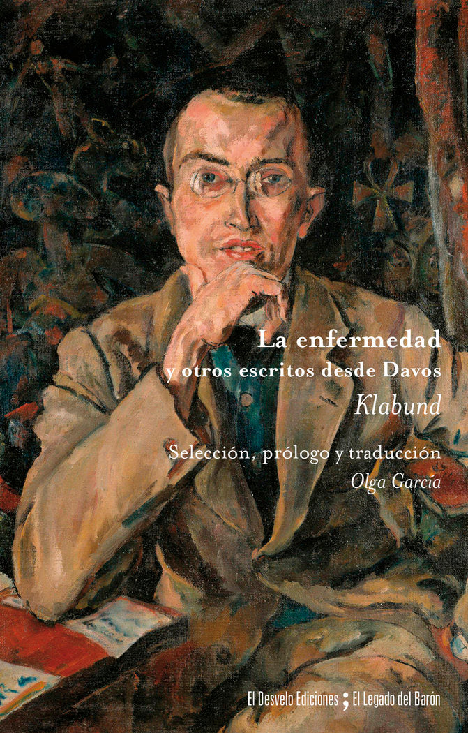 La enfermedad, de HENSCHKE KLABUND,ALFRED | portada del libro