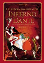 HISTORIAS MÁS BELLAS DEL INFIERNO DE DANTE, LAS, de LORENZA CINGOLI | portada del libro