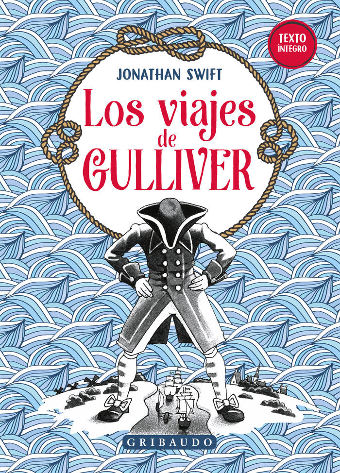 Los viajes de Gulliver, de SWIFT, JONATHAN | portada del libro