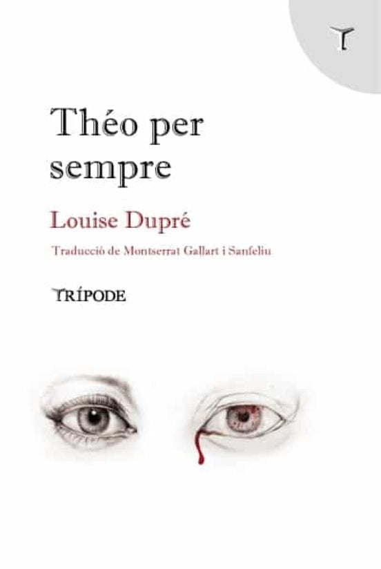 THEO PER SEMPRE, de DUPRE, LOUISE | portada del libro