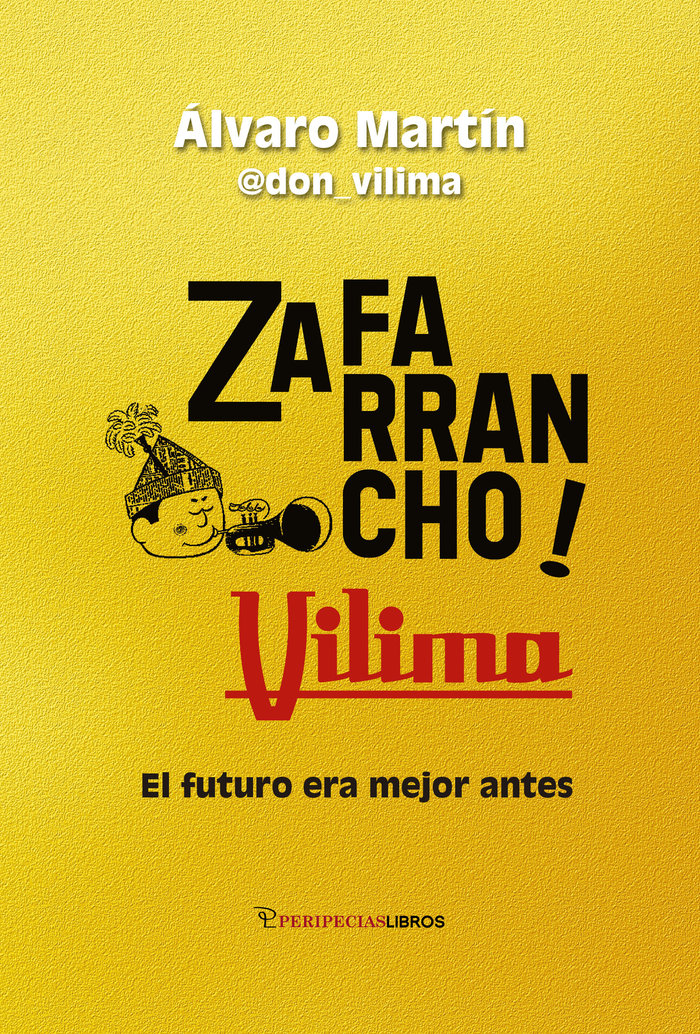 ZAFARRANCHO VILIMA, de MARTIN ACEVEDO, ALVARO | portada del libro