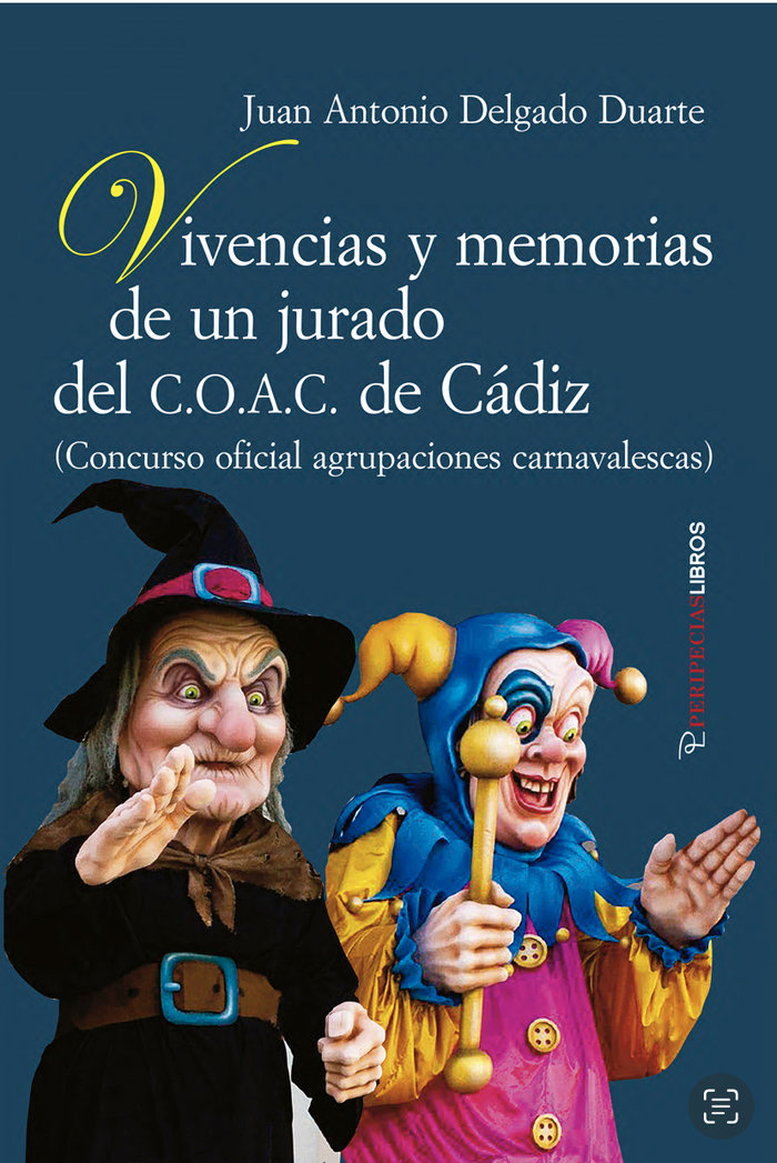 Vivencias y memorias de un jurado del C.O.A.C. de Cádiz, de DELGADO DUARTE, JUAN ANTONIO | portada del libro