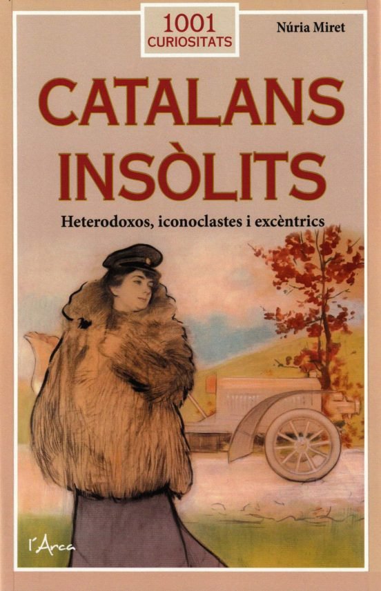 CATALANS INSOLITS, de MIRET I ANTOLI, NURIA | portada del libro