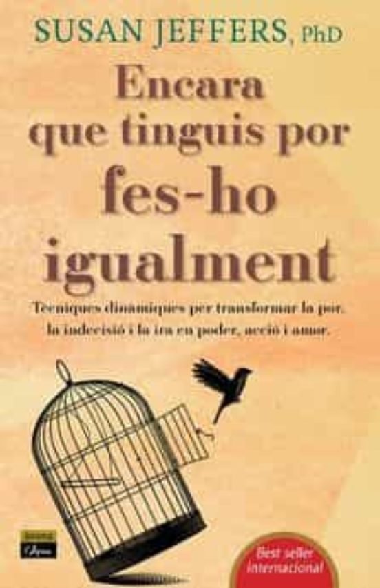 ENCARA QUE TINGUIS POR FES HO IGUALMENT, de JEFFERS, SUSAN | portada del libro