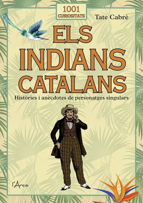 ELS INDIANS CATALANS, de CABRE | portada del libro