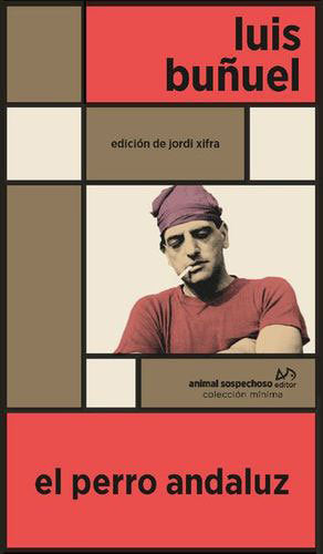 EL PERRO ANDALUZ, de BUÑUEL, LUIS | portada del libro