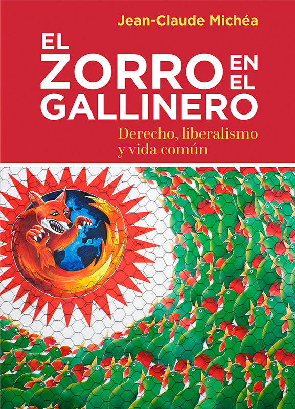 EL ZORRO EN EL GALLINERO, de MICHEA, JEAN-CLAUDE | portada del libro