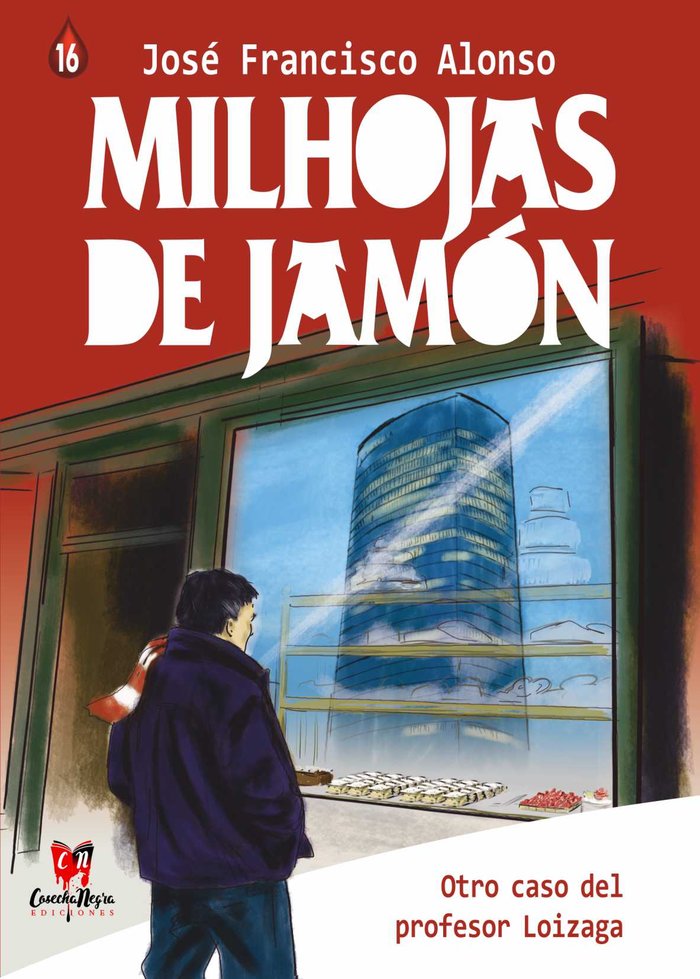 MILHOJAS DE JAMON, de ALONSO, JOSE FRANCISCO | portada del libro